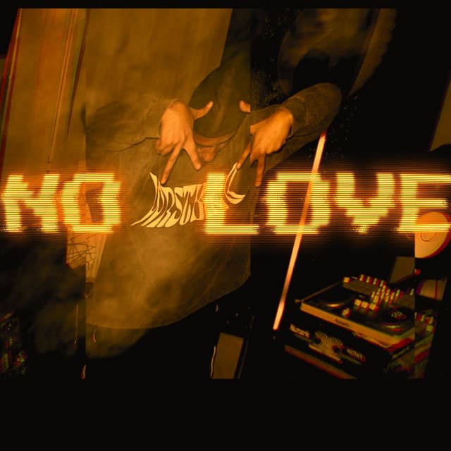 NO LOVE (Destroyed Version)